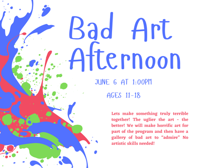 Bad Art Afternoon Bad Art Afternoon