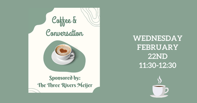 Coffee & Conversations Coffee & Conversations