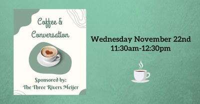 Coffee & Conversations Coffee & Conversations