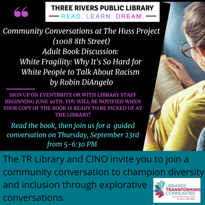 Community Conversations: Adult Book Discussion - "White Fragility" by Robin DiAngelo Community Conversations: Adult Book Discussion - "White Fragility" by Robin DiAngelo