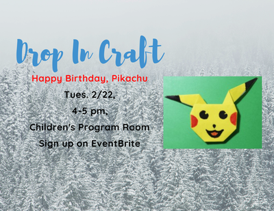Drop-in Craft: Happy Birthday, Pikachu... Make an Origami Pikachu Drop-in Craft: Happy Birthday, Pikachu... Make an Origami Pikachu