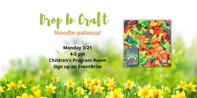 Drop-in Craft: Pasta-palooza! Drop-in Craft: Pasta-palooza!