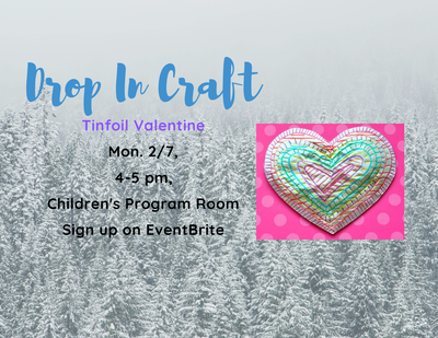 Drop-in Craft: Tin Foil Hearts Drop-in Craft: Tin Foil Hearts