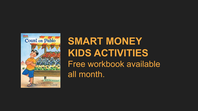 Financial Literacy Month/ Smart Money Kids