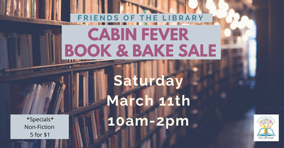 Friends of the Library Book & Bake Sale Friends of the Library Book & Bake Sale
