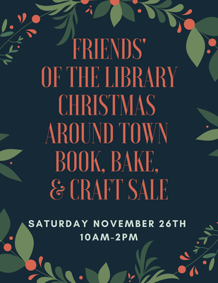 Friends' of the Library Book & Craft Sale! Friends' of the Library Book & Craft Sale!