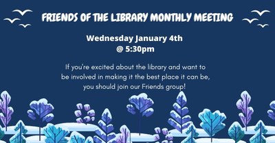 Friends of the Library Meeting Friends of the Library Meeting