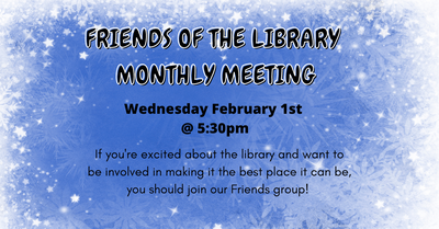 Friends of the Library Meeting Friends of the Library Meeting