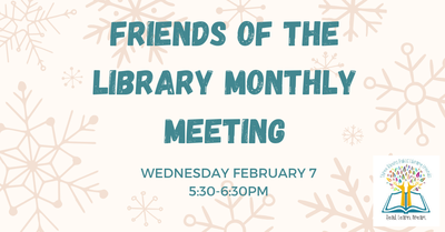 Friends of the Library Meeting Friends of the Library Meeting