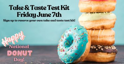It's National Donut Day! Take & Eat Donut Taste Test Kit It's National Donut Day! Take & Eat Donut Taste Test Kit