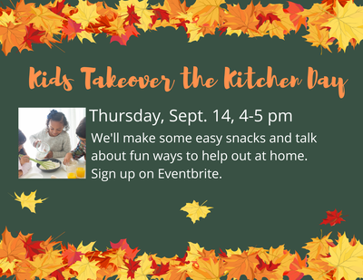 Kids Take Over the Kitchen Day Kids Take Over the Kitchen Day