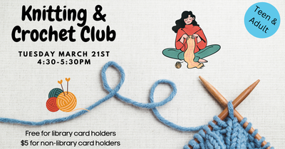 Knitting & Crochet Club!
