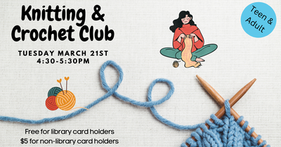 Knitting & Crochet Club! Knitting & Crochet Club!