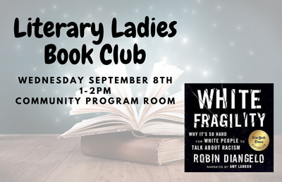 Literary Ladies Book Club — Three Rivers Public Library