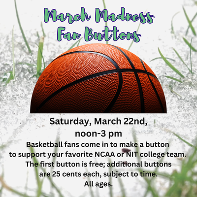 March Madness Fan Buttons March Madness Fan Buttons