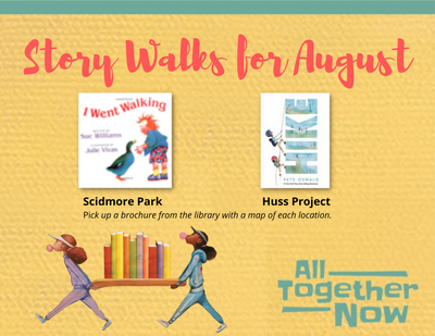 Storywalks! Storywalks!