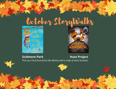 Storywalks! Storywalks!