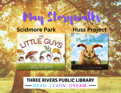 Storywalks! Storywalks!