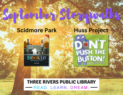 Storywalks! Storywalks!