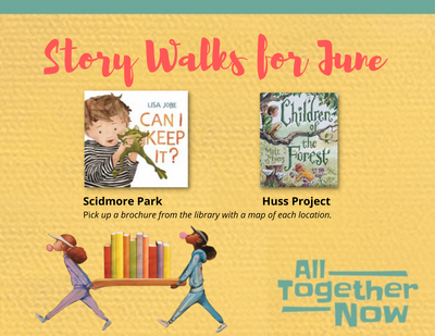 Storywalks! Storywalks!