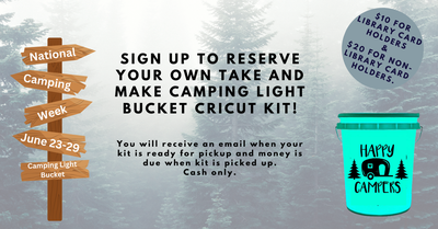 Take & Make Cricut Camping Light Bucket Take & Make Cricut Camping Light Bucket