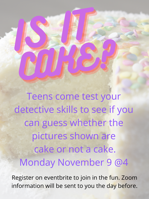 Teen "Is It Cake?" Trivia