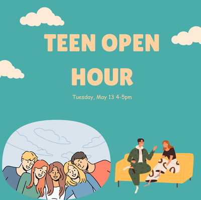 Teen Open Hour Teen Open Hour