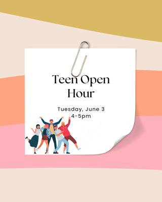 Teen Open Hour