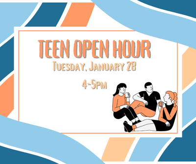 Teen Open Hour