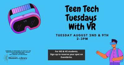 Teen Tech Tuesdays - VR